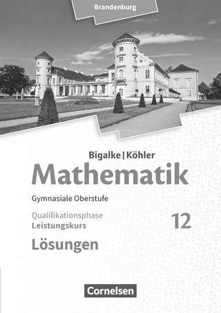 Bigalke/Köhler: Mathematik - Brandenburg - Ausgabe 2019 - 12. Schuljahr