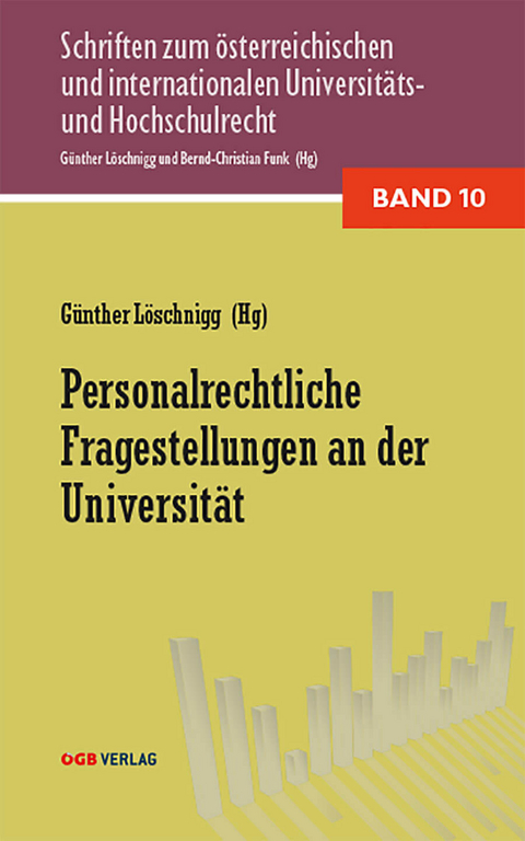 Personalrechtliche Fragestellungen an der Universit&auml;t - 
