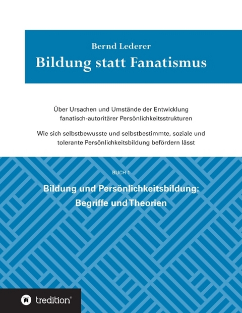 Bildung statt Fanatismus - Bernd Lederer