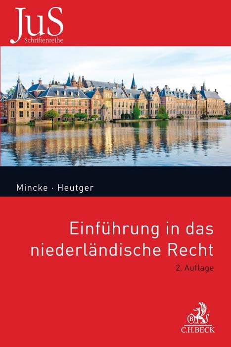 Einführung in das niederländische Recht - Wolfgang Mincke, Viola Heutger