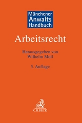 M&uuml;nchener Anwaltshandbuch Arbeitsrecht - 