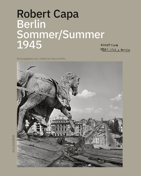 Robert Capa Berlin Sommer 1945 - 