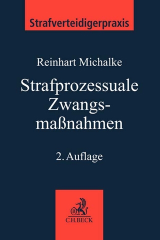 Strafprozessuale Zwangsmaßnahmen
