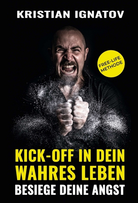 Kick-Off in Dein Wahres Leben - Kristian Ignatov