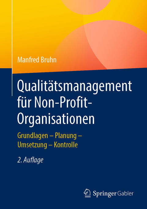 Qualit&auml;tsmanagement f&uuml;r Non-Profit-Organisationen - Manfred Bruhn