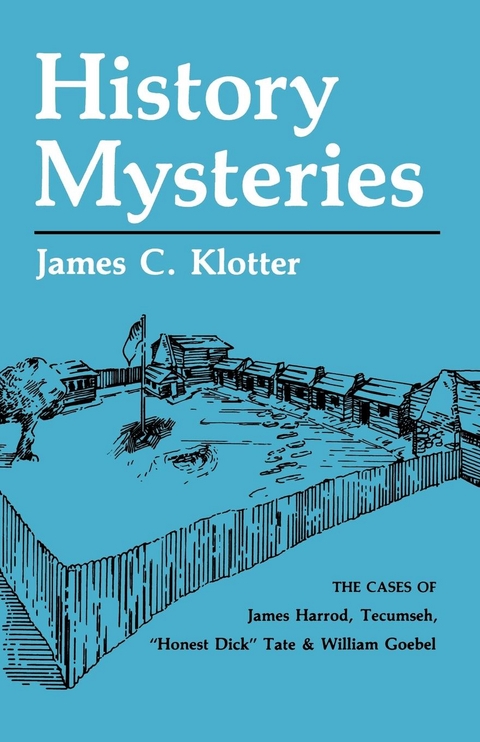 History Mysteries -  James C. Klotter