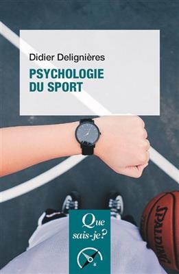 Psychologie du sport - Didier Deligni&egrave;res