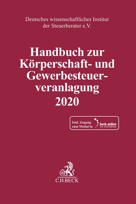 Handbuch zur K&ouml;rperschaft- und Gewerbesteuerveranlagung 2020 - 