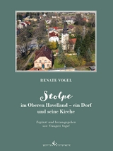 Stolpe im Oberen Havelland - Traugott Vogel, Renate Vogel