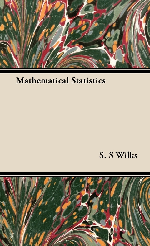 Mathematical Statistics - S. S. Wilks