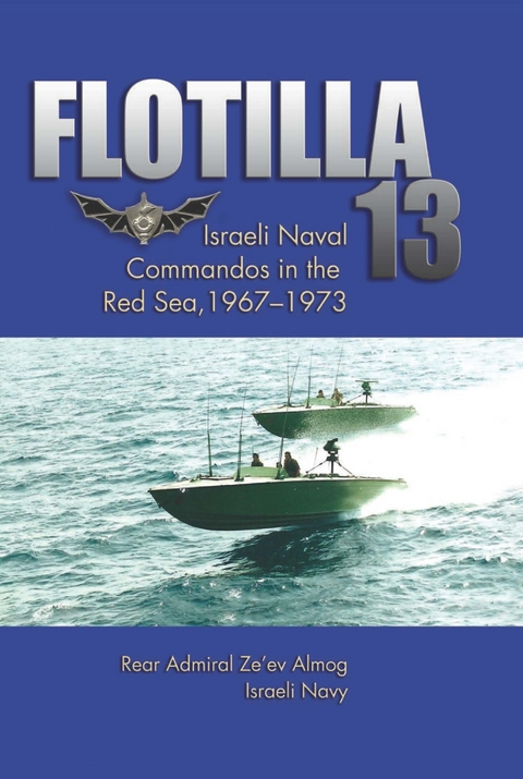 Flotilla 13 - Ze Ev Almog
