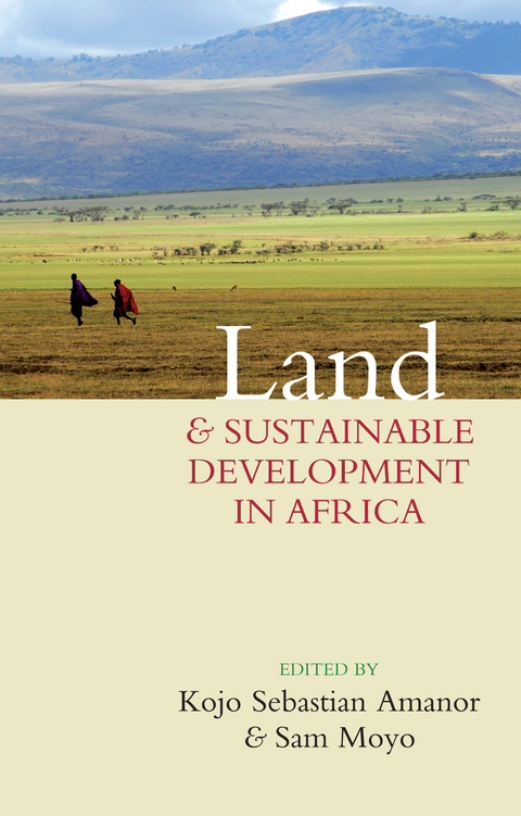 Land and Sustainable Development in Africa - 
