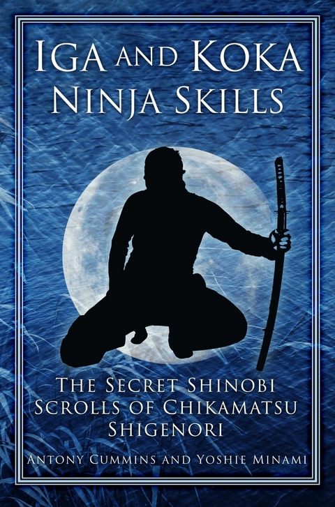 Iga and Koka Ninja Skills -  Antony Cummins,  Yoshie Minami