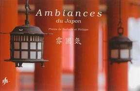 Ambiances du Japon - Philippe Burdel, Nathalie K&uuml;choll