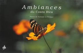 Ambiances du Costa Rica - Philippe Burdel, Nathalie K&uuml;choll
