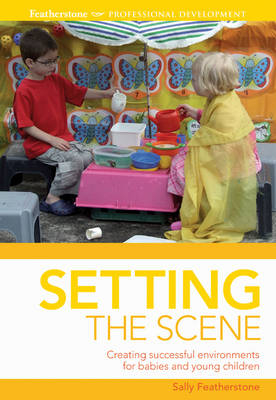 Setting the scene -  Sally Featherstone