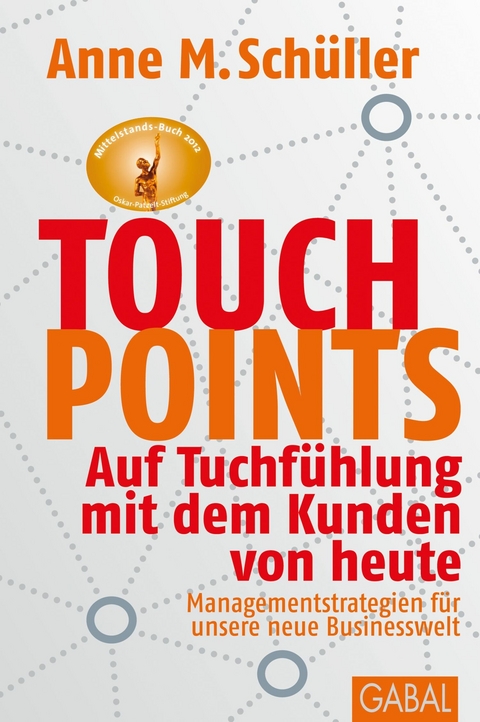 Touchpoints - Anne M. Schüller