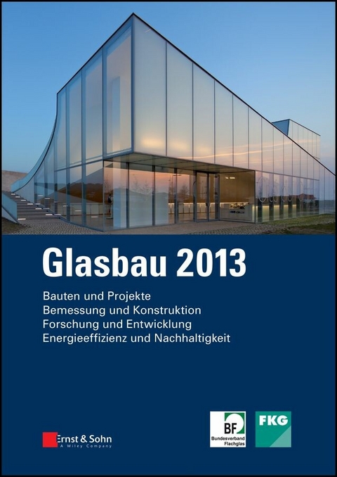 Glasbau 2013 - 