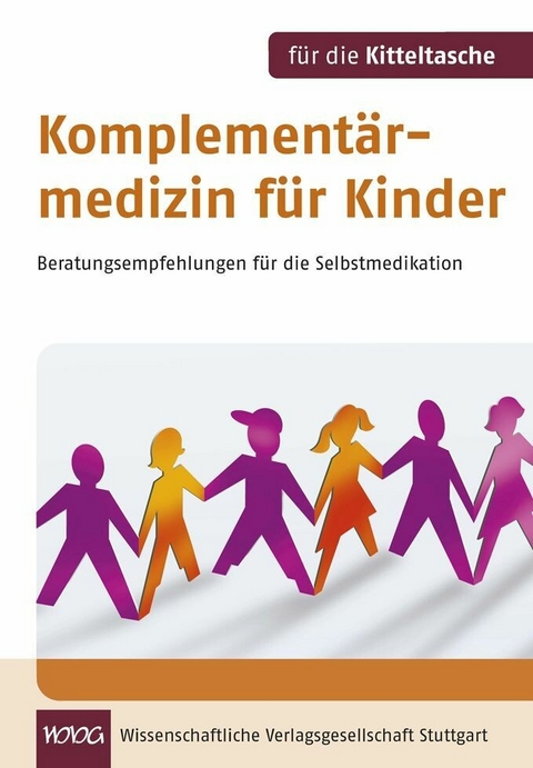 Komplement&auml;rmedizin f&uuml;r Kinder -  Birgit Emde,  Michaela Gl&ouml;ckler,  Daniela Haverland,  Margit M&uuml;ller-Frahling,  Margit Schlenk