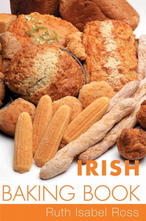 Irish Baking Book -  Ruth Isabel Ross