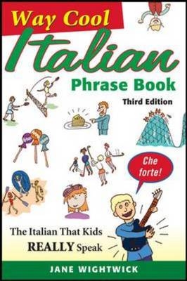 WAY-COOL ITALIAN PHRASEBOOK -  Jane Wightwick
