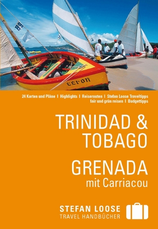 Stefan Loose Reiseführer Trinidad & Tobago, Grenada