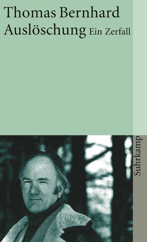 Ausl&ouml;schung -  Thomas Bernhard