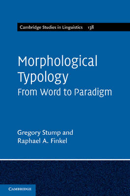 Morphological Typology -  Raphael A. Finkel,  Gregory Stump