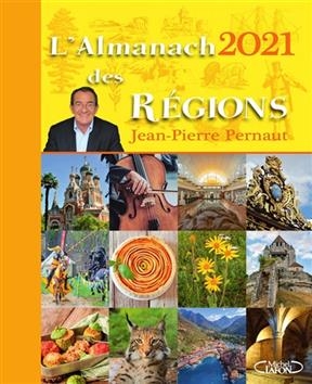 L'almanach 2021 des r&eacute;gions - Jean-Pierre Pernaut