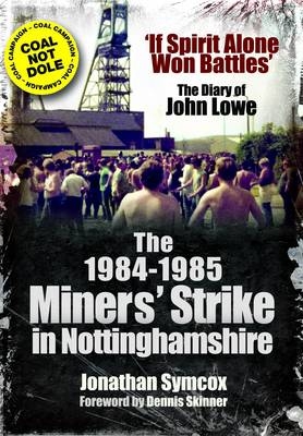 1984-1985 Miners' Strike in Nottinghamshire