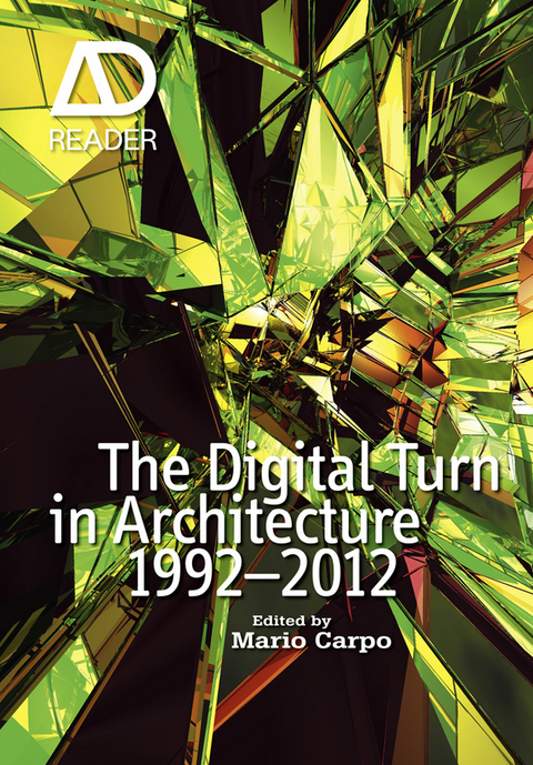 The Digital Turn in Architecture 1992 - 2012 - 