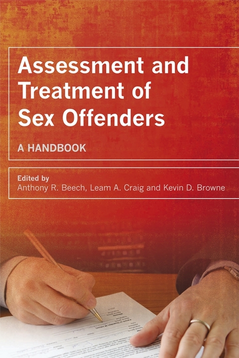 Assessment and Treatment of Sex Offenders - 