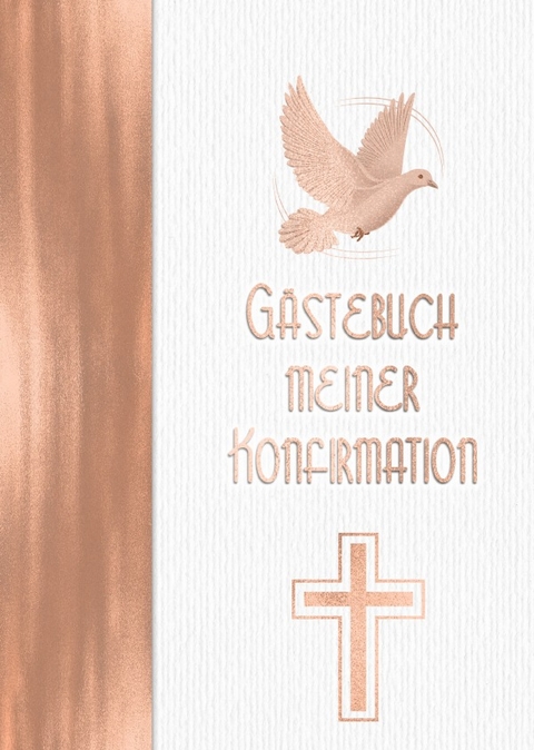 G&auml;stebuch meiner Konfirmation &ndash; Vintage Rosegold f&uuml;r M&auml;dchen - Brina Wineridge