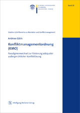 Konfliktmanagementordnung (KMO) - Andreas G&uuml;lck