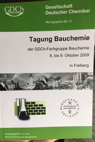 GDCh-Monographie, Tagung Bauchemie, Energie und Nachhaltigkeit im Bauwesen