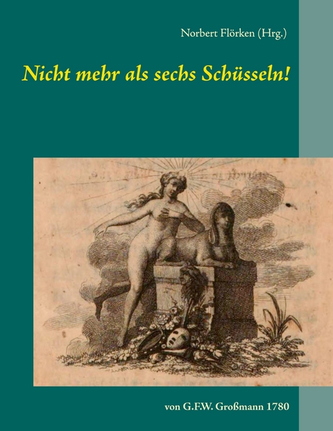 Nicht mehr als sechs Sch&uuml;sseln! - 