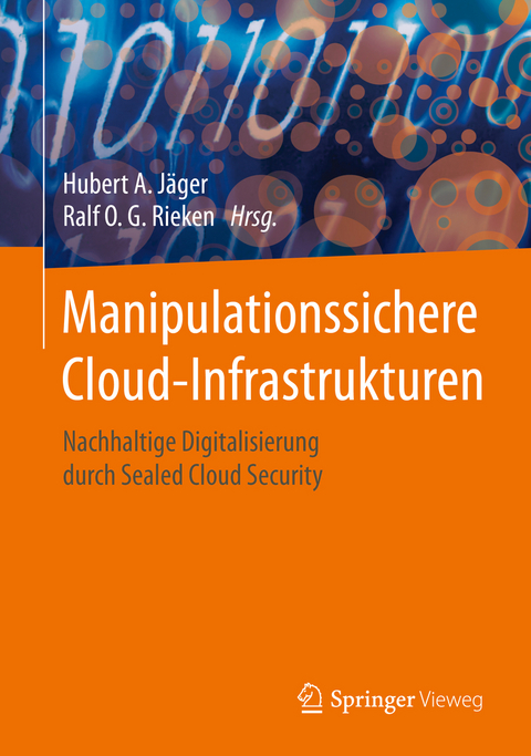 Manipulationssichere Cloud-Infrastrukturen - 