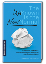 The Unknown is the New Normal - 