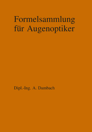 Formelsammlung für Augenoptiker