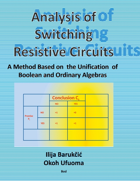 Analysis of Switching Resistive Circuits - Ilija Barukcic, Okoh Ufuoma