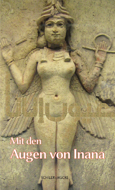 Mit den Augen von Inana - 