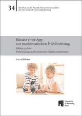 Einsatz einer App zur mathematischen Fr&uuml;hf&ouml;rderung - Laura Birklein