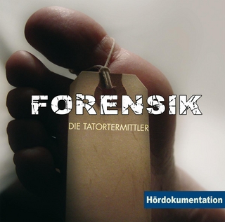 Forensik - Hördokumentation
