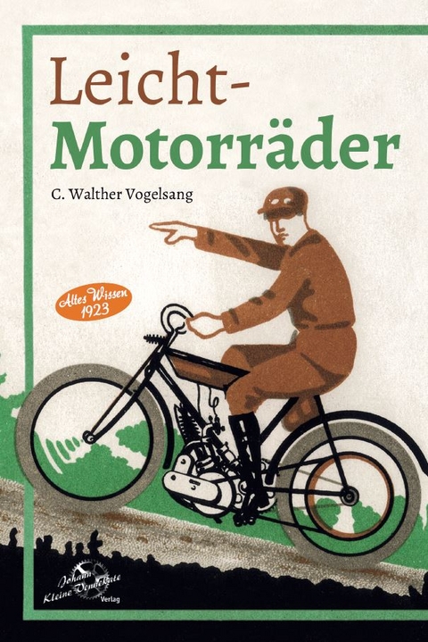 Leicht-Motorr&auml;der - C. Walther Vogelsang