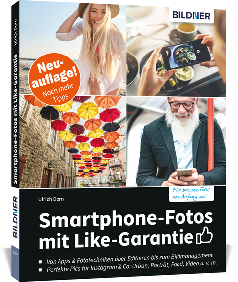Smartphone-Fotos mit Like-Garantie - Ulrich Dorn