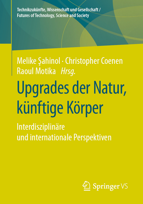 Upgrades der Natur, k&uuml;nftige K&ouml;rper - 