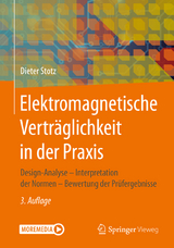 Elektromagnetische Verträglichkeit in der Praxis - Stotz, Dieter