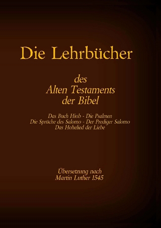 Die Lehrbücher des Alten Testaments der Bibel
