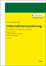 Unternehmenssanierung - Hartmut Brandt, Patrick Frauenheim, Petra Gabriel, Sven Gebhardt, Robin Mujkanovic, Hans Ernst Richter, Walter Rust, Gunter Freiherr von Leoprechting, Max Zeegers