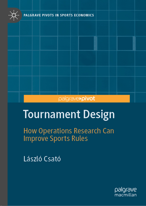 Tournament Design - L&aacute;szl&oacute; Csat&oacute;